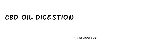 Cbd Oil Digestion