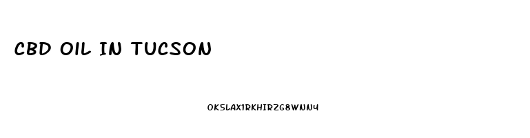 Cbd Oil In Tucson