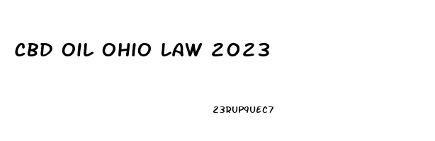 Cbd Oil Ohio Law 2023