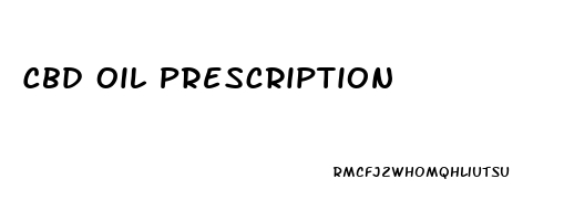 Cbd Oil Prescription