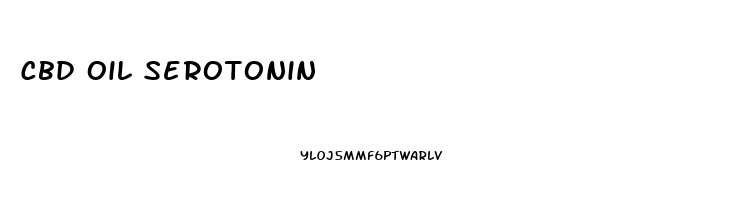 Cbd Oil Serotonin