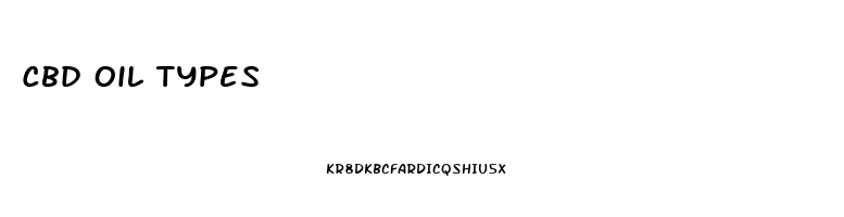 Cbd Oil Types