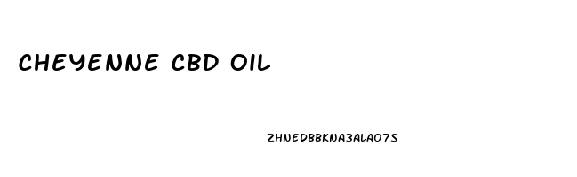 Cheyenne Cbd Oil