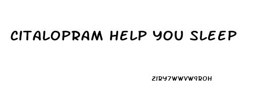 Citalopram Help You Sleep