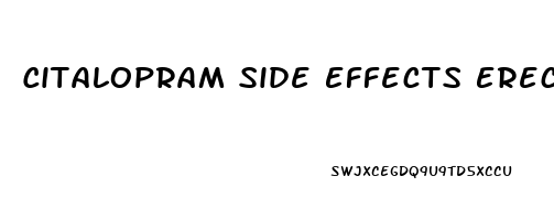 Citalopram Side Effects Erectile Dysfunction
