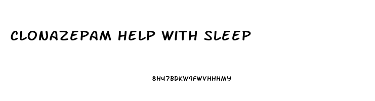Clonazepam Help With Sleep