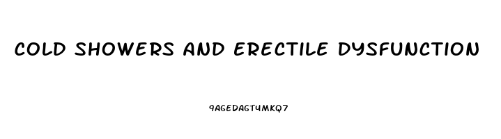 Cold Showers And Erectile Dysfunction