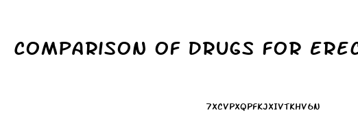 Comparison Of Drugs For Erectile Dysfunction