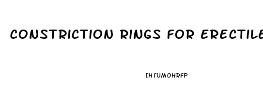 Constriction Rings For Erectile Dysfunction Uk