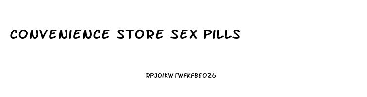 Convenience Store Sex Pills