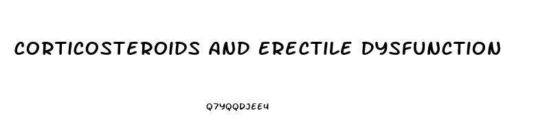 Corticosteroids And Erectile Dysfunction