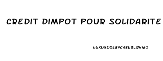 Credit Dimpot Pour Solidarite Quebec