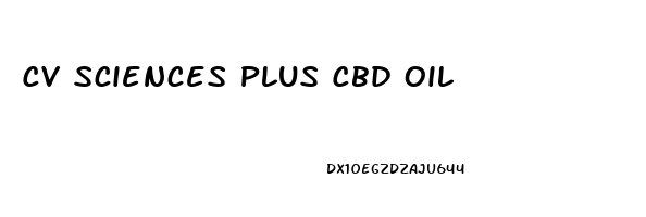 Cv Sciences Plus Cbd Oil
