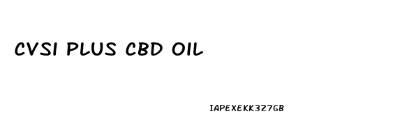 Cvsi Plus Cbd Oil