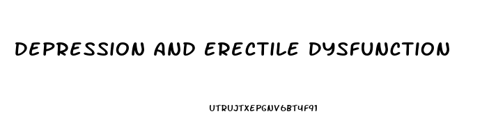 Depression And Erectile Dysfunction