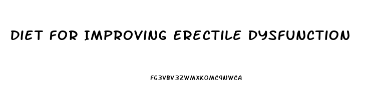 Diet For Improving Erectile Dysfunction