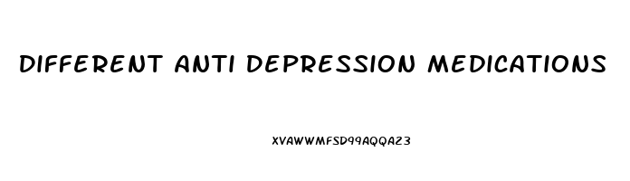 Different Anti Depression Medications