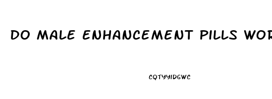 Do Male Enhancement Pills Work Immediately