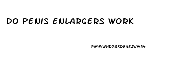 Do Penis Enlargers Work