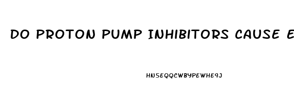 Do Proton Pump Inhibitors Cause Erectile Dysfunction