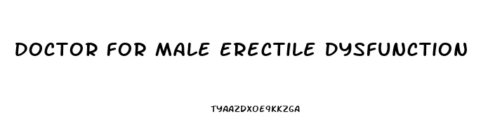 Doctor For Male Erectile Dysfunction