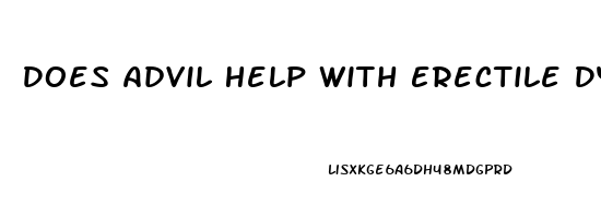 Does Advil Help With Erectile Dysfunction