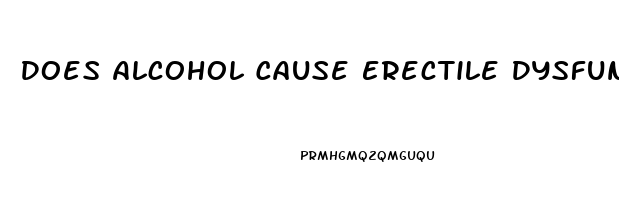 Does Alcohol Cause Erectile Dysfunction Reddit