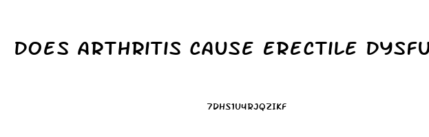 Does Arthritis Cause Erectile Dysfunction