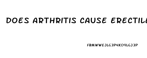 Does Arthritis Cause Erectile Dysfunction