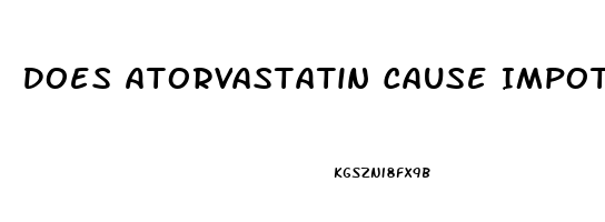 Does Atorvastatin Cause Impotence