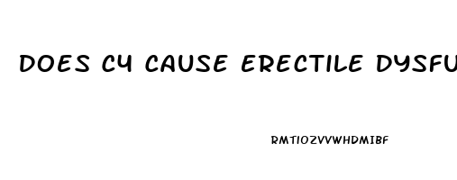 Does C4 Cause Erectile Dysfunction