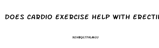 Does Cardio Exercise Help With Erectile Dysfunction