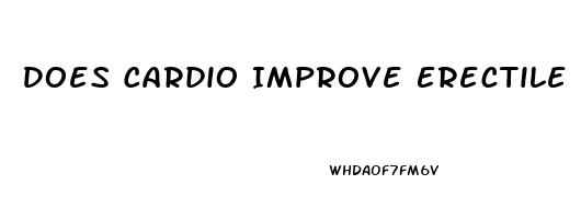 Does Cardio Improve Erectile Dysfunction