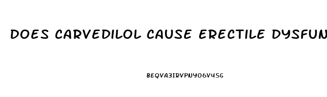 Does Carvedilol Cause Erectile Dysfunction