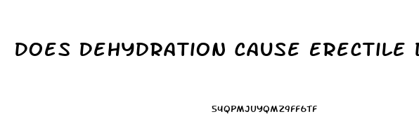 Does Dehydration Cause Erectile Dysfunction