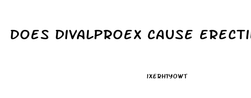 Does Divalproex Cause Erectile Dysfunction