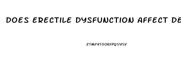 Does Erectile Dysfunction Affect Desire