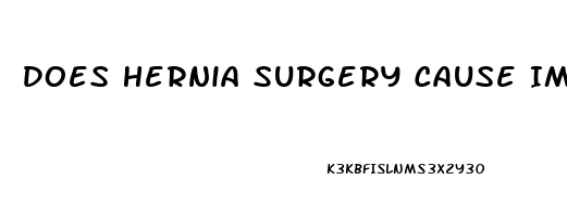 Does Hernia Surgery Cause Impotence