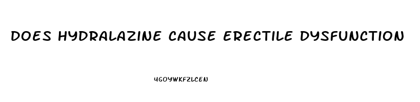 Does Hydralazine Cause Erectile Dysfunction