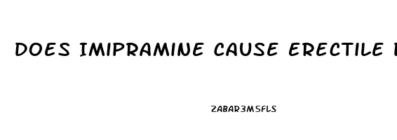 Does Imipramine Cause Erectile Dysfunction