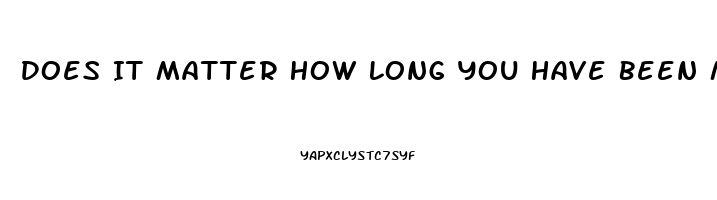 Does It Matter How Long You Have Been Married To Obtain Anullment For Impotence