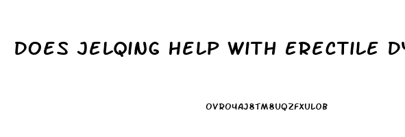 Does Jelqing Help With Erectile Dysfunction