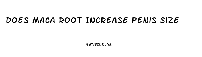 Does Maca Root Increase Penis Size