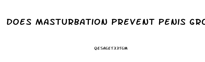 Does Masturbation Prevent Penis Growth