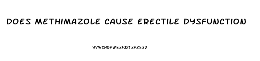 Does Methimazole Cause Erectile Dysfunction