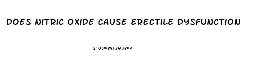 Does Nitric Oxide Cause Erectile Dysfunction