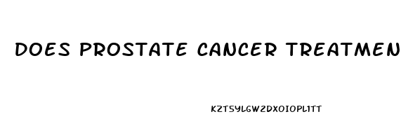 Does Prostate Cancer Treatment Make You Impotent