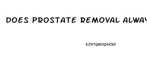 Does Prostate Removal Always Cause Impotence