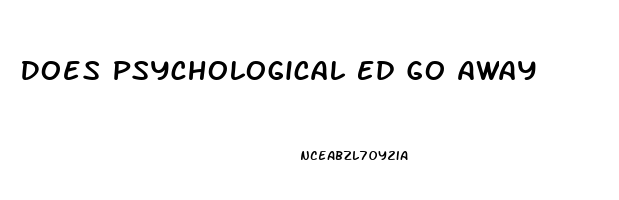 Does Psychological Ed Go Away