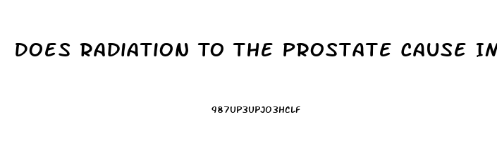 Does Radiation To The Prostate Cause Impotence